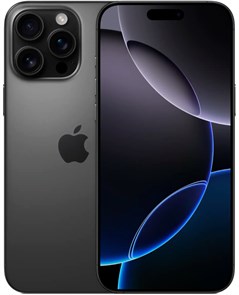 Телефон Apple iPhone 16 Pro Max 256 ГБ, eSim (электронная SIM-карта), цвет: черный титан (Black Titanium) iPhone 16 Pro Max 256 Black Titanium eSim